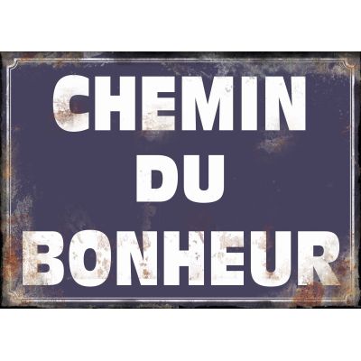 Plaque en métal humour 21 x 15 cm (Chemin du bonheur)