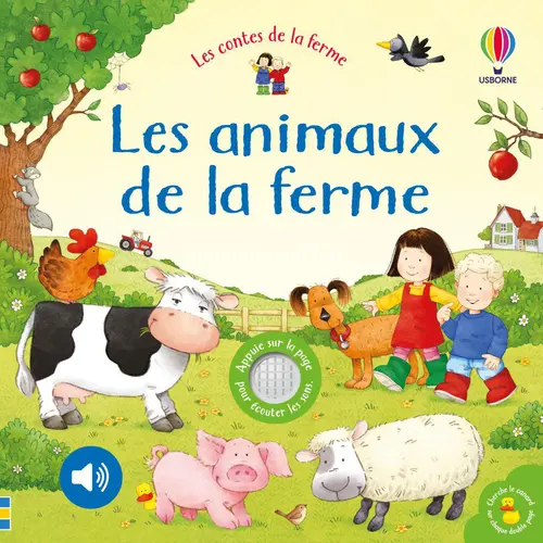 Pour un extérieur à votre image:Livre sonore pour enfants Les animaux de la ferme Les contes de la ferme éditions Lito