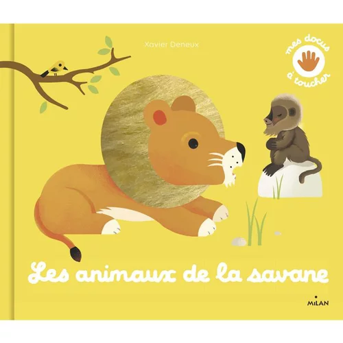 Équipement pour le jardin：Docs à toucher “Les animaux de la savane” Éditions Milan