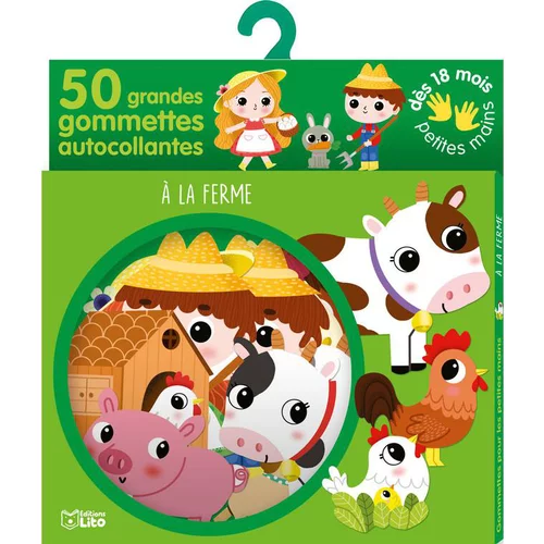 Extérieur qualité：À la Ferme Gommettes Petites mains 18 mois Éditions Lito