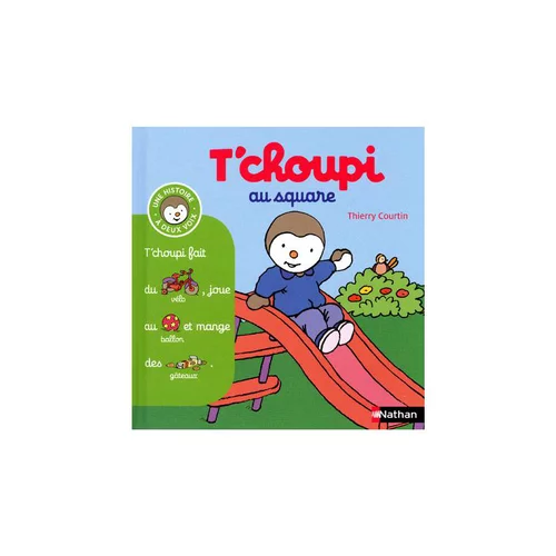 Le petit plus du jardin:Le livre " T choupi au square " aux Éditions Nathan