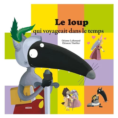 Une sélection pensée pour l’extérieur:Le loup qui voyageait dans le temps
