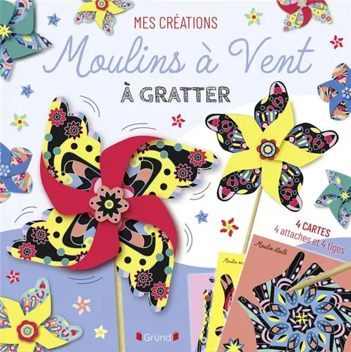 Côté végétal:Livre activité "Moulins à vent à gratter" collection Mes créations aux Éditions Grund
