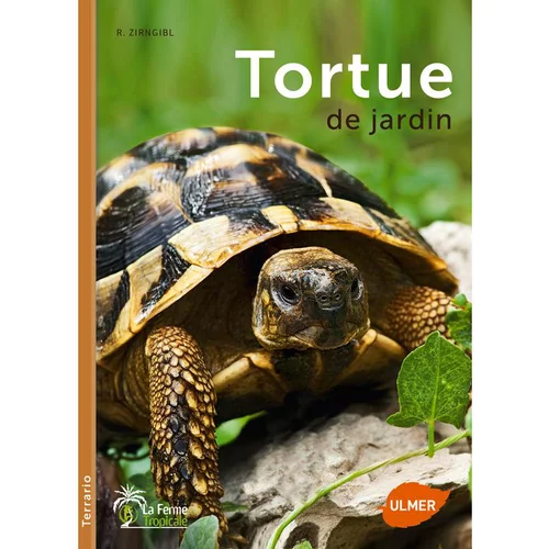 Pratique pour l’extérieur:Tortue de Jardin 96 pages Éditions Eugène ULMER