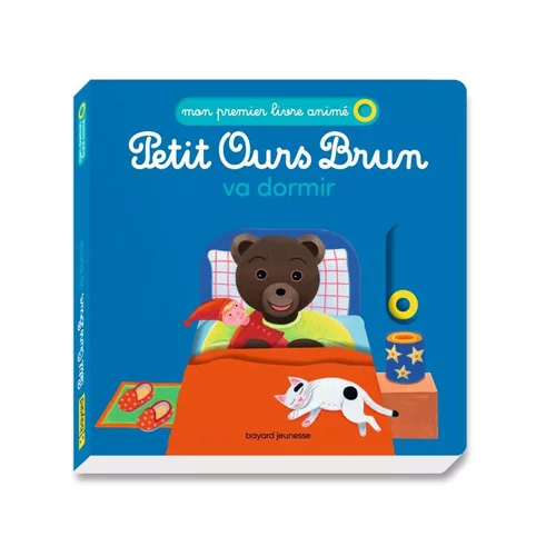 Bien au jardin：Livre "Petit ours brun va dormir" aux Éditions Bayard collection Mon premier livre animé