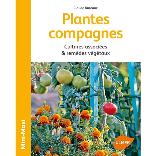 Essentiel jardin:Plantes Compagnes 64 pages Éditions Eugen ULMER