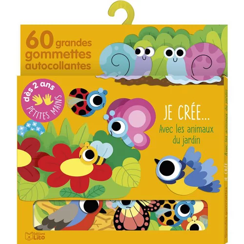 Solution extérieur:Avec ses gommettes, bébé crée… “Les animaux du jardin” Editions Lito