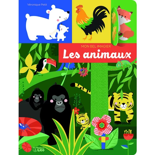 Style extérieur：Mon bel imagier les animaux éditions Lito