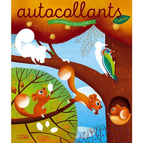 Choix malin：Les autocollants nature – Les animaux de la forêt aux éditions Lito