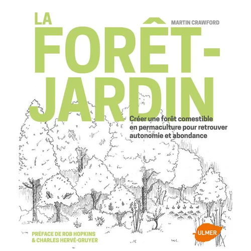 Essentiel pratique：La Forêt-Jardin 352 pages Éditions Eugen ULMER