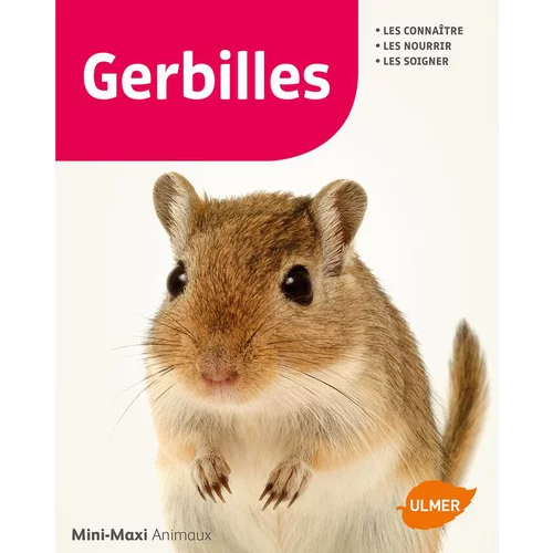 Jardin à vivre：Gerbilles 64 pages Éditions Eugen ULMER