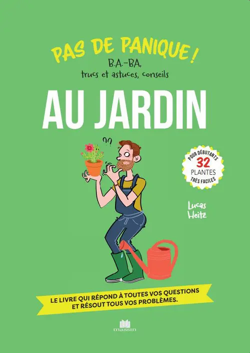 Extérieur fonctionnel:Livre "Pas de panique ! Au jardin" Éditions Massin