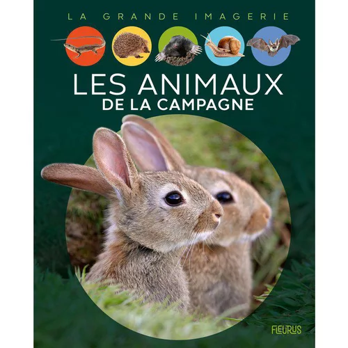 Pour votre projet:Le livre " Les animaux de la campagne - Fleurus