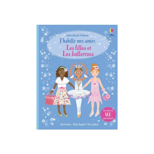 Sélection malin：Livre J'habille mes amies "Les filles et les ballerines", Ed USBORNE