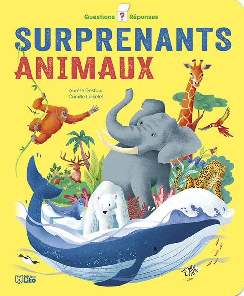 Maison & jardin:Livre Questions - Réponses : Surprenants animaux - Dès 5 ans - 16 pages