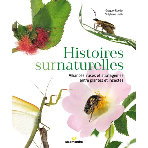 Jardin et plaisir：Le livre " Histoires surnaturelles " aux Éditions Salamandre