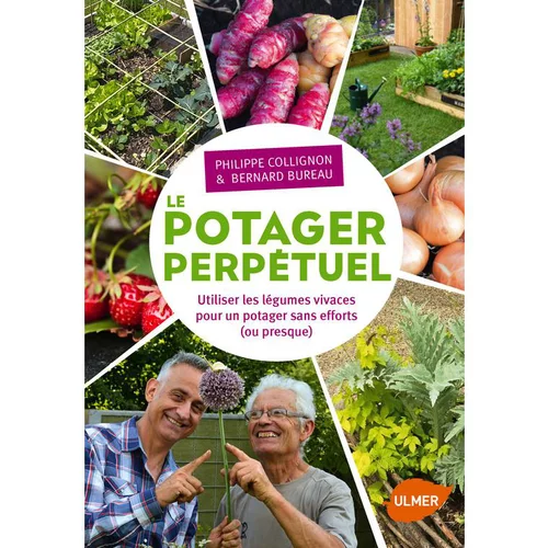 Confort extérieur：Le Potager Perpétuel 192 pages Éditions Eugen ULMER