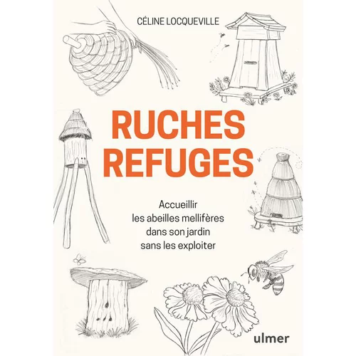 Jardin pour tous：Ruches refuges aux éditions Ulmer
