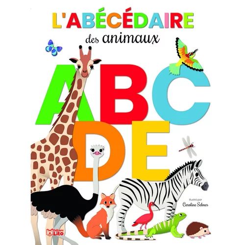 Inspiration jardin：Mon abécédaire des animaux des éditions Lito