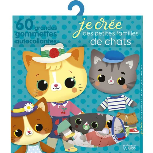 Au service de vos extérieurs：Mes petites familles d'animaux en gommettes “Les chats” Editions Lito